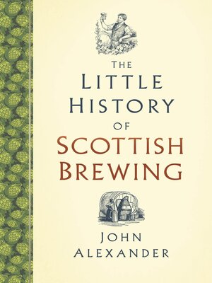cover image of The Little History of Scottish Brewing